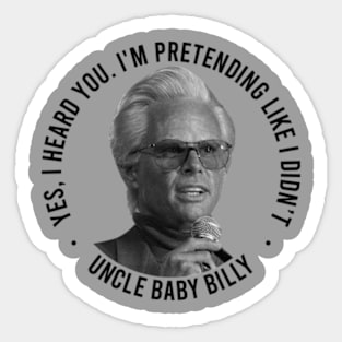 Uncle Baby Billy Sticker